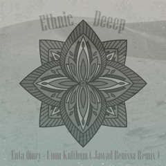 Enta Omry - Umm Kulthum (Jawad Benissa Remix) Free Download