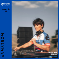 MtveriFM  Guest Mix w/ Annatron