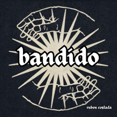 Bandido (Original Mix)