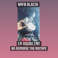 NRFØ Blac1k Flipped Ft R2k2Wayy. m4a
