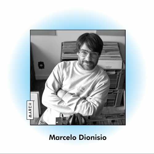 Marcelo Dionisio @ Mareh Music (Stream Live)