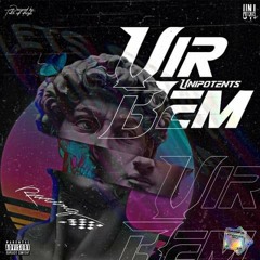 Unipotents - Vir Bem