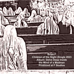 Children of the Night (Single 2023) Unmastered