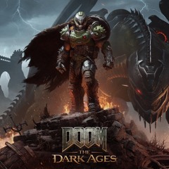 Unholy Siege-DOOM The Dark Ages (Trailer Version)