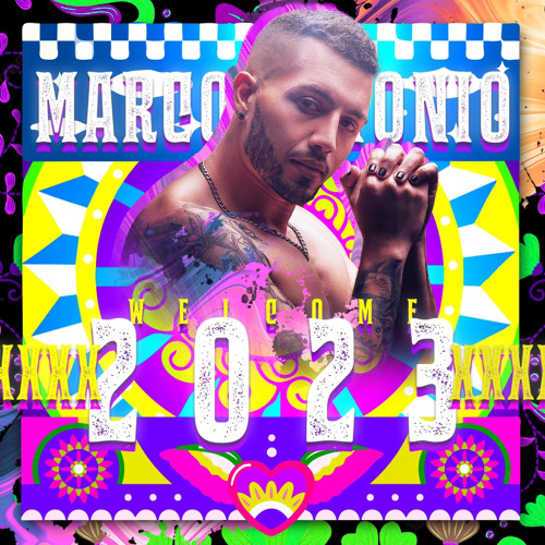 Marco Antonio - Welcome 2023 - Podcast #05