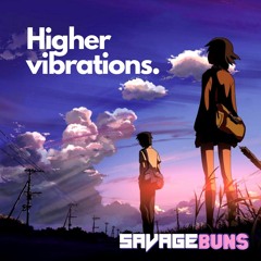 Higher Vibrations: Progressive Beats Mix Vol. 1