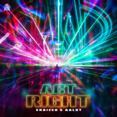 Eraized & Aalst - Act Right