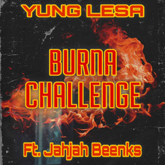 Burna Challenge (Prod. Jahjah Beenks)