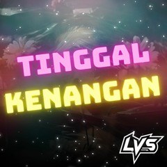 Caramel - Tinggal Kenangan (LVS Remix) [AFW_886™]