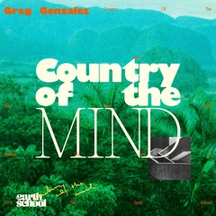 Country Of The Mind - Edit