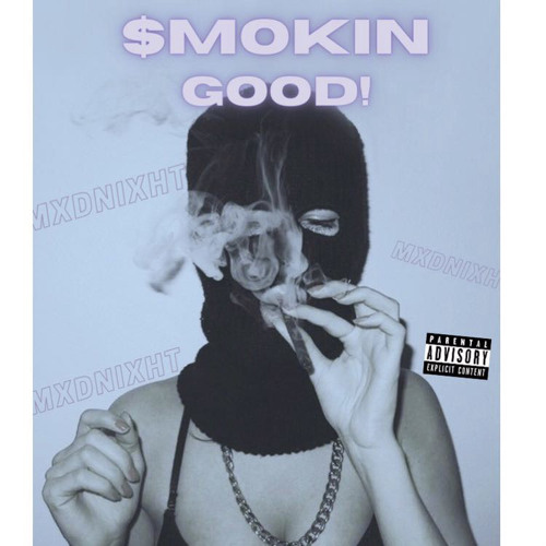 $MOKIN GOOD!