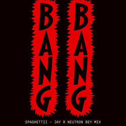SPAGHETTII - JAY R NEUTRON BEY MIX