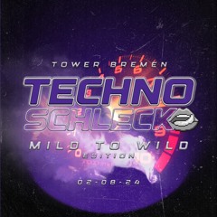 TECHNOSCHLECK @ TOWER BREMEN (02.08.2024) SET RECORDING