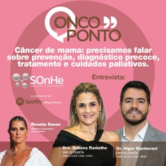 Câncer de Mama: prevenção, diagnóstico precoce, tratamento e cuidados paliativos