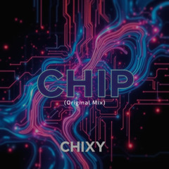 Chip (Original Mix)