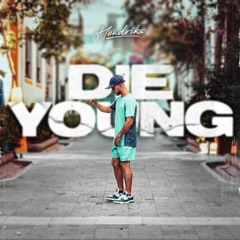 Die Young