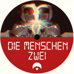 Die Menschen Zwei