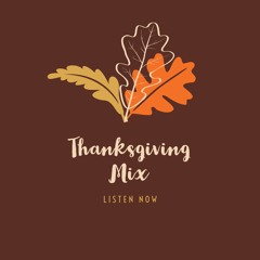 Thanksgivnig Mix