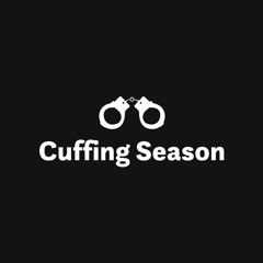 CUFFING SEASON releases