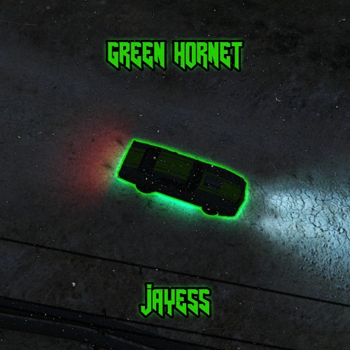 GREEN HORNET (PROD. JAYESS)