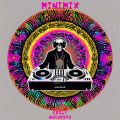 Early Gabba mix 👽