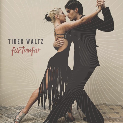 Tiger Waltz