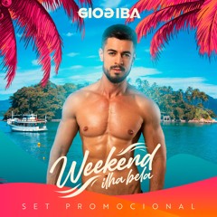 GioGiba - Promo Set Weekend Festival Ilhabela