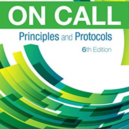 [VIEW] EPUB 📖 On Call Principles and Protocols by  Shane A. Marshall MD  FRCPC &  Jo