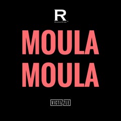 Rychus Ryter X Victizzle - Moula Moula