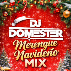 Merengue Navideno Mix 2025 Update  - Dj Domester