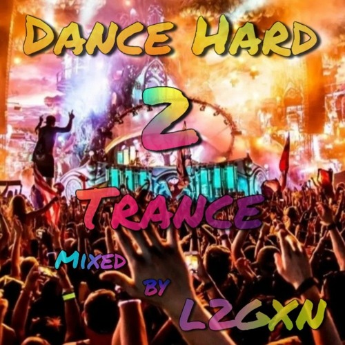 Dance Hard 2 Trance Vol 1