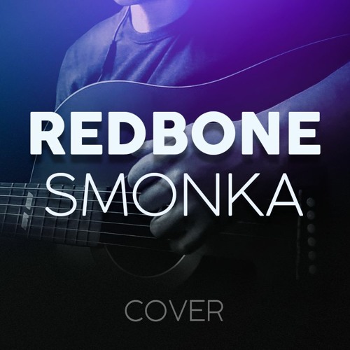 Redbone - Childish Gambino (Cover)