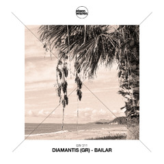 EW 311 Diamantis (GR) - Bailar (Extended Mix) Snippet