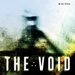 THE VOID xfd