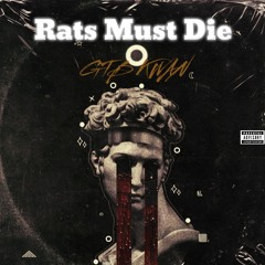 Rats Must Die-GTB KWAN