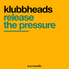 Release The Pressure (Original Mix)