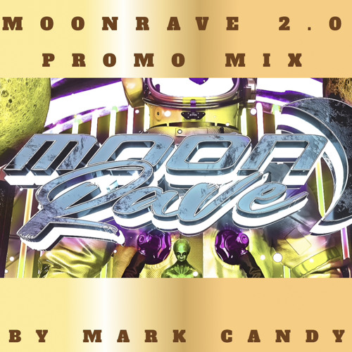 MOONRAVE 2.0 PROMO MIX