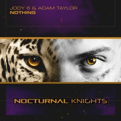 Jody 6 & Adam Taylor - Nothing TEASER