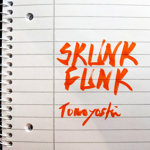 Tomoyoshi - Skunk Funk (9k Followers FREE DL)