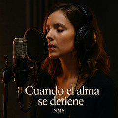 Cuando el alma se detiene