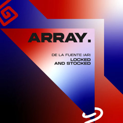 De la Fuente (AR) - Tropical Follower (Array Music)