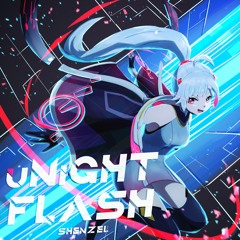 uNiGHT FLASH - shenzel