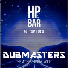 Dubmasters @ HP BAR 8 - 9-23 PARTE 1