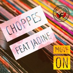 Choppes Feat Jadine - Move On (Radio Mix)