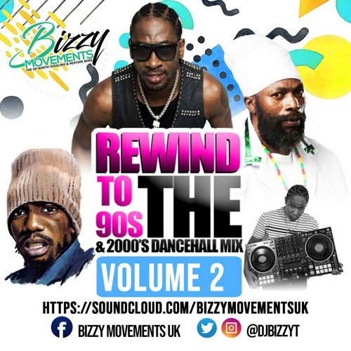 Stream 90's Old School Dancehall Mix Vol 2 By BIZZY MOVEMENTS UK ...