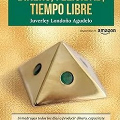 *Literary work@ DINERO, FELICIDAD, TIEMPO LIBRE: Si madrugas a producir dinero, capacítate par