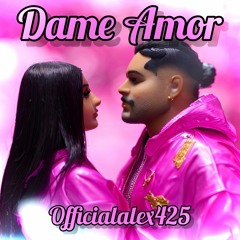 Officialalex425 - Dame Amor