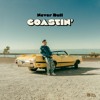 Never Dull - Coastin'