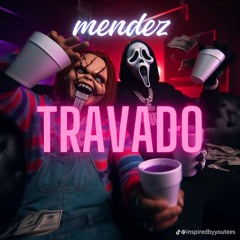 Travado ( prod all shiek)