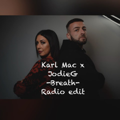 Breath Ft JodieG - (Radio edit)